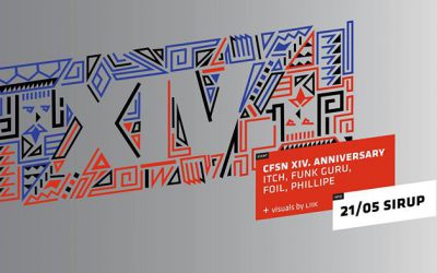 CFSN XIV. ANNIVERSARY @ Sirup & TBA